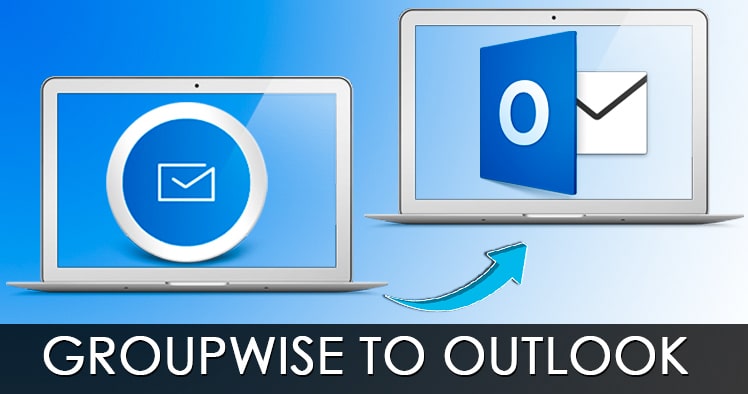 GroupWise to Outlook